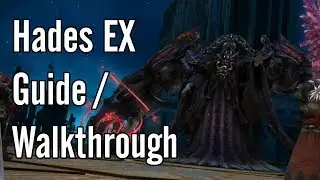 Hades Extreme: Guide/Walkthrough - FFXIV Shadowbringers