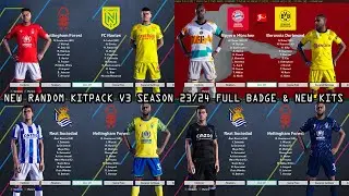 NEW RANDOM KITPACK V3 SEASON 22/23 || FULL BADGE & NEW SPONSOR KITS || PES 2021 & FOOTBALL LIFE 2023