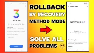 Downgrade/Rollback Realme Ui By Recovery Method | Second Method Of Rollback Realme Ui 3.0 To 2.0