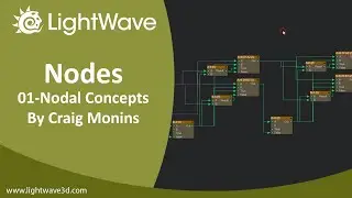 Lightwave 3D 01 - Nodal Concepts