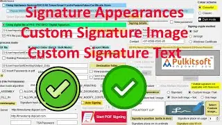 Signature Appearances | Custom Signature Image | PDF Signing Software | Digital Signer | Pulkitsoft