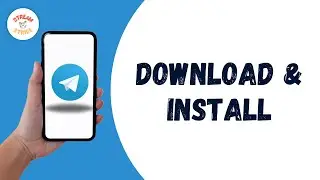 HOW TO DOWNLOAD & INSTALL TELEGRAM APP
