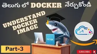 Day-3 [TELUGU] How to prepare Docker Image and pushing to ECR