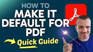 How to Make Adobe Reader the DEFAULT PDF Viewer (Step by Step)