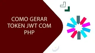 Como gerar token JWT com PHP sem biblioteca