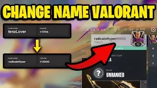 How To Change Name Valorant FAST in 2025!