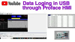 Data logging in USB through Proface HMI. Data logging in Proface HMI.
