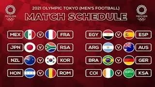 Tokyo Olympic 2021 Men's Football Match Full Schedule || Tokyo Olympic 2021 || NIRMAL VLOG ||