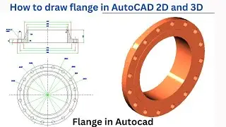 how to draw flange in Autocad | Flange in Autocad 3D