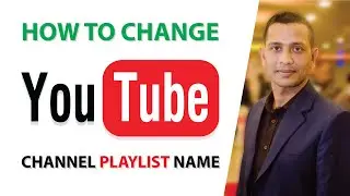 How to change youtube playlist name | Tuts Valley