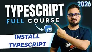 TypeScript Tutorial #3 - Installation & Setup