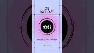 Say Goodbye to CSS Chaos with :is() Pseudo-Class Selector