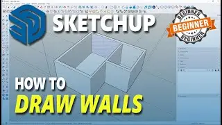 Sketchup How To Draw Walls