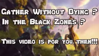 How to: Gather in Black Zones without dying!