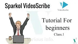 Sparkol Video Scribe Tutorial For beginners | Class.1 Full Urdu/Hindi | Various info.