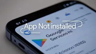 How To Fix “App Not Installed” When Installing APK on Android!