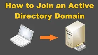 How to Join a Computer to a Windows 2022 Active Directory Domain