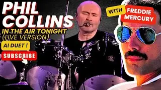 Phil collins : in the air tonight live with Freddie Mercury (AI duet)