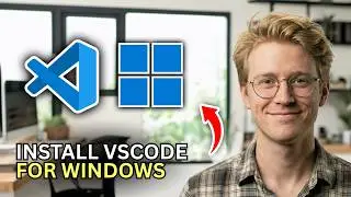 How to Install VSCode for Windows - Step by Step 2026