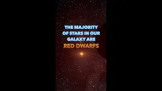 It turned out that the most common stars in our galaxy are red dwarfs that may habitable planets!