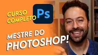 PHOTOSHOP PARA INICIANTES: CURSO COMPLETO GRATUITO