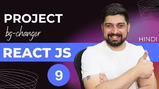 Building a react project | bgChanger