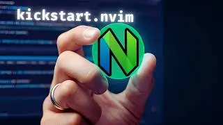 Building a Powerful Neovim Setup with Kickstart.nvim