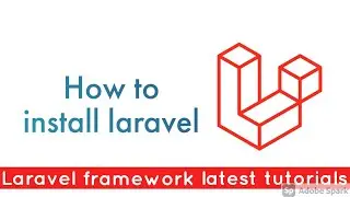 laravel framework latest | How to install Laravel | create laravel project | Laravel installation