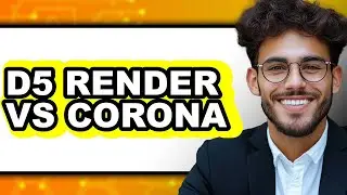 D5 Render Vs Corona - 2025 Comparison