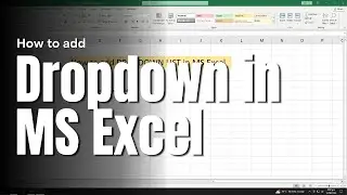Add SMART Drop Down Lists in Excel (with Data Validation)