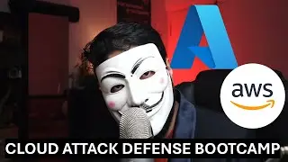 Cloud Attack Defense BootCamp- AWS, Azure
