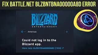 Fix Battle net BLZBNTBNA00000A8D Error || Could Not Log In To Battle Net