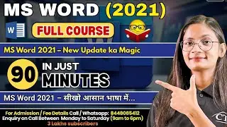 MS Word 2021 Full Course in One Shot | New MS Word Tutorial in Just 90 Mins | Computer Tech Academy