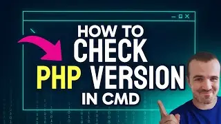 How to CHECK PHP Version in CMD (Step by Step)