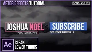 After Effects Tutorial: Clean Modern LOWER THIRDS