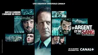 D'Argent et de Sang Partie 1, disponible en intégralité, seulement sur CANAL+