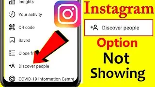 How To Fix Instagram Discover People Option Not Showing