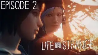 Life is Strange Episode 2 (LIVE)