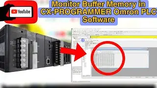 Monitor Buffer Memory (Register value, Input/Output Status Etc) In CX-Programmer Omron PLC Software.