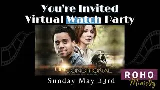 Join Us 05/23/21 Virtual Watch Party w/ ROHO Ministry