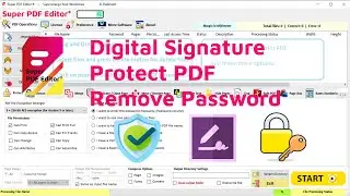 Digital Signature | Protect PDF | Remove Password | PDF Processor | Super PDF Editor | Pulkitsoft