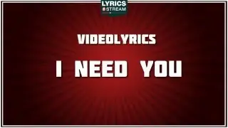I Need You - Marc Anthony tribute - Lyrics
