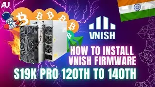 How to install VNISH Firmware 🔥 | Installation guide | Boost 120Th To 140Th | AUMiningIndia 