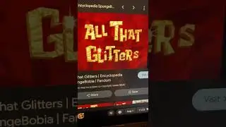 My Review/Rant on All That Glitters ( A SpongeBob Episode) (Part 2)