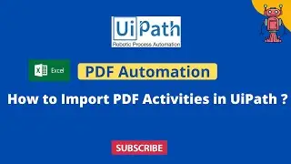 UiPath RPA - How to Import PDF Activities in UiPath || PDF Automation