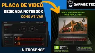 Como ativar placa de vídeo dedicada notebook e o funcionamento do NitroSense - Acer Nitro 5