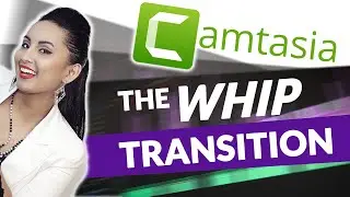 Camtasia 2020 How to Use Whip Transitions in Your Videos