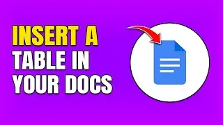 How To Insert Table In Google Docs (Step By Step)