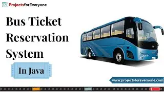 Bus Reservation System Java Project | 