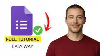 How to Create Google Form Survey | Google Forms Complete Tutorial (EASY WAY 2026)